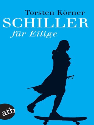 cover image of Schiller für Eilige